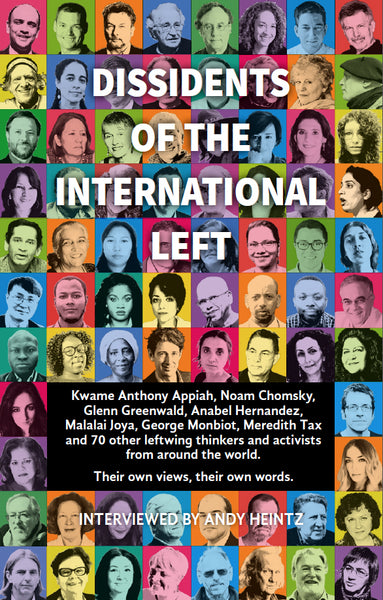 Dissidents of the International Left (304 pgs)